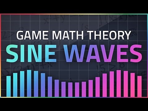 Game Math Theory - SINE WAVES