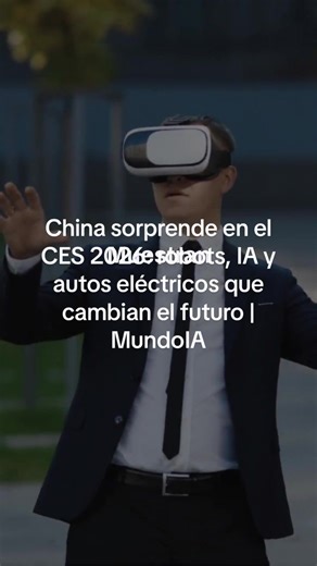 Innovaciones de China en el CES 2026: Robots y IA