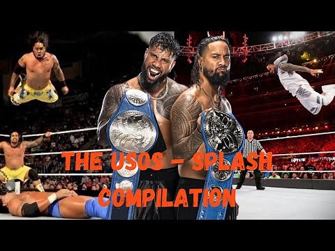 The Usos - Splash Compilation