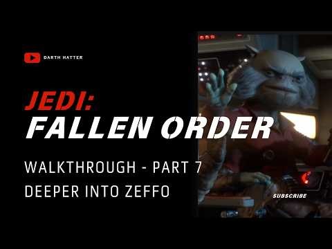 Deeper Into Zeffo – Jedi Fallen Order Part 7 | Walkthrough