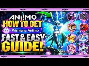How To Get All PRISMANA Aniimo - The Ultimate Guide / How To Nurture, Bloom & Catch Prismana Aniimo