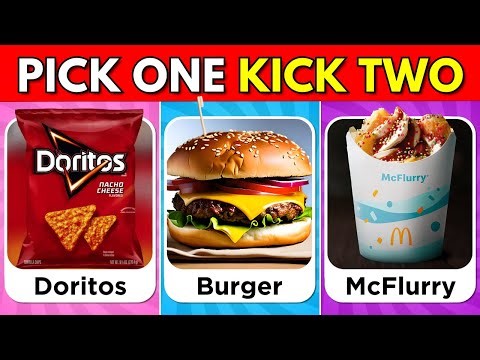 Pick One Kick Two 🍔🍟 | Food Edition 🍕