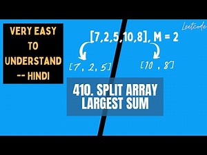 Leetcode 410 Split Array Largest Sum | DP Too easy | Hindi