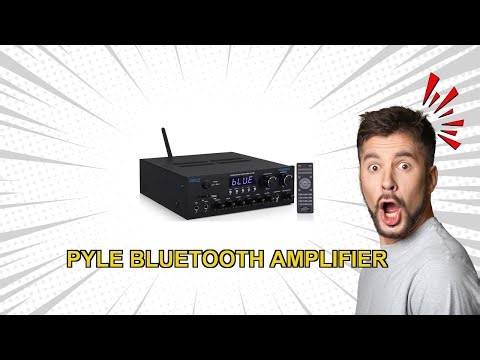 Pyle Bluetooth Streaming Amplifier Review 300W Power and Multi Input