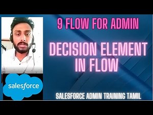 9 Flow Decision element | Salesforce Notifications with Record-Triggered Flows