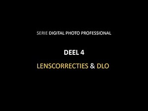 Werken met Canon DPP | Deel 4 Lenscorrecties en DLO (Dutch)