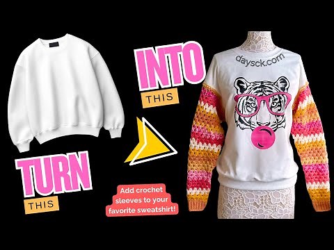 How to add crochet sleeves to your favorite sweatshirt ~ Granny Stitch Version!