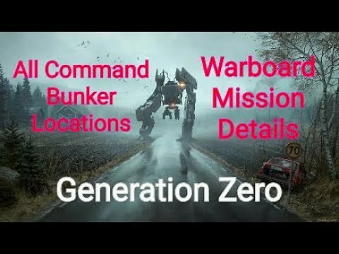 Generation Zero | All Command Bunker Locations & Warboard Mission Details