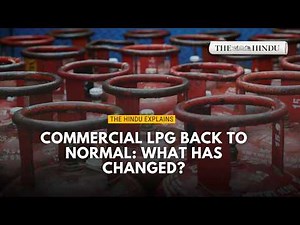 Commercial LPG supply back to pre-war levels. What are the changes? | Explained