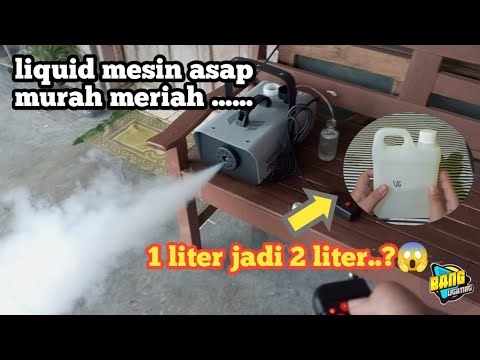 Racik cairan mesin asap.🤫 (FOG MACHINE) bahan sangat murah..!!!