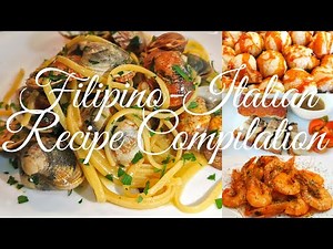 FILIPINO - ITALIAN RECIPE COMPILATION