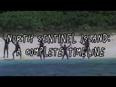 North Sentinel Island: A Complete Timeline of Recorded Interactions