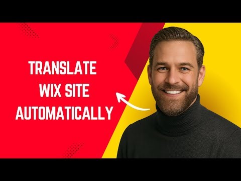 How to Translate Wix Site Automatically Fast and Easy! – Wix Website Builder Tutorial for Beginners