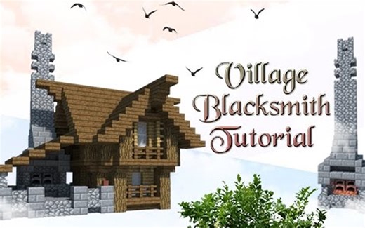 【我的世界】建筑教程 | 中世纪铁匠铺 - How To Build A Village Blacksmith!