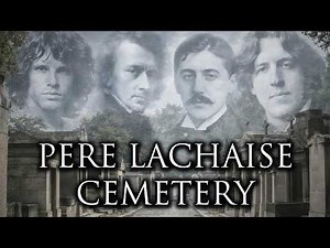Inside the World's Most Visited Cemetery – Graves of Père Lachaise
