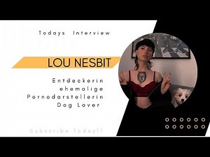Deep Talk about Sex mit Lou Nesbit