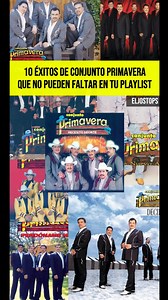 22K views · 946 reactions | Éxitos de Conjunto Primavera que no pueden faltar en tu playlist 鸞 #eljostops #musica #regionalmexicano #ConjuntoPrimavera #musicaromantica #90s #2000s | Eljostops | Facebook