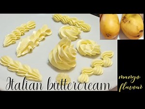 Italian Buttercream [ mango flavour] How to make Mango buttercream