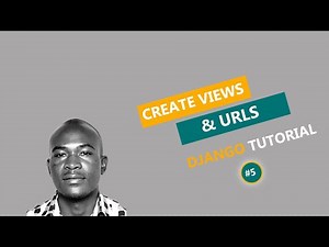 Creating views and URLs #5