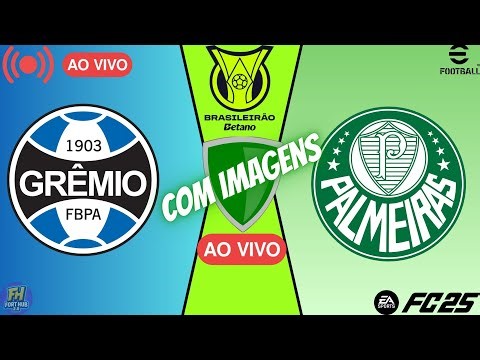 GREMIO E PALMEIRAS AO VIVO COM IMAGENS / GAMEPLAY FC25 SIMULAÇÃO