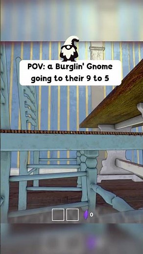 Burglin' Gnomes - Lonely gnome going to work to provide for his family!