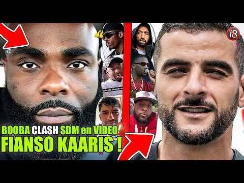 BOOBA CLASH SDM en VIDEO, FIANSO ATTRAPE KAARIS RDLC, ZKR TERMINE BABS PLR x WERENOI, FALLY IPUPA