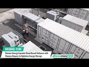 Fluence Energy ($FLNC) Expands Cloud Based Software with Fluence Nispera to Optimize Energy Storage