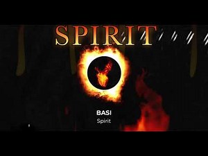 Spirit by BASI (Official Lyric Video)