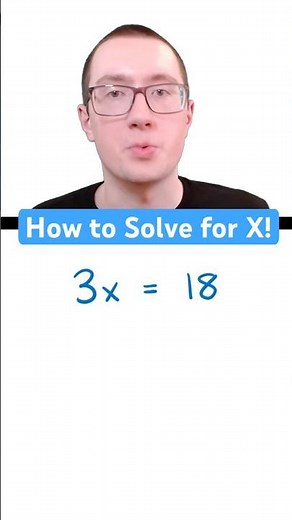 How to Solve for X in Algebra!