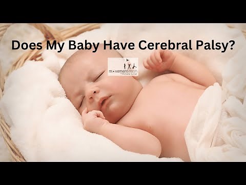 Cerebral Palsy and Babies - Warning Signs & Red Flags in Child Development