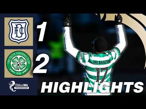 Dundee 1-2 Celtic | HIGHLIGHTS | William Hill Premiership