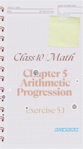 Class 10 Maths Chapter 5 Arithmetic Progression Exercise 5.1 Solutions and notes NCERT Mathematics