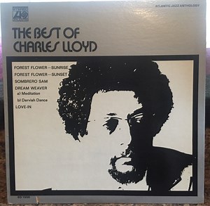 Charles Lloyd - The Best Of Charles Lloyd
