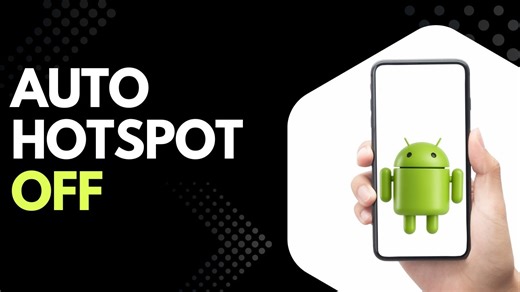 Stop Your Android Phone From Turning On Hotspot Automatically