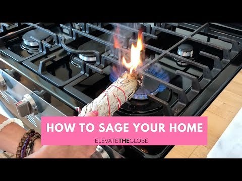 How to Sage Your Home