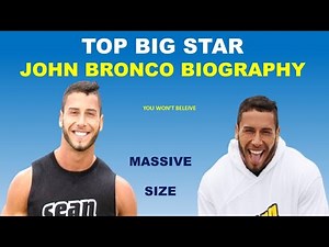 Famous star John Bronco Biography
