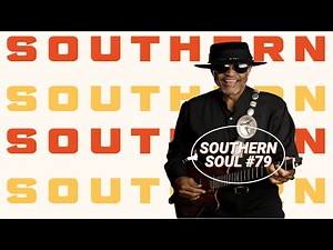 Southern Soul Mix #79