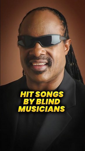 8 Hit Songs By Blind Musicians 🎶 Stevie Wonder, Ray Charles, Andrea Bocelli, José Feliciano