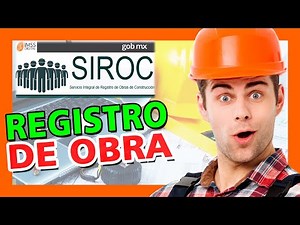 Curso SIROC Registro de Obra Contratista Video 2