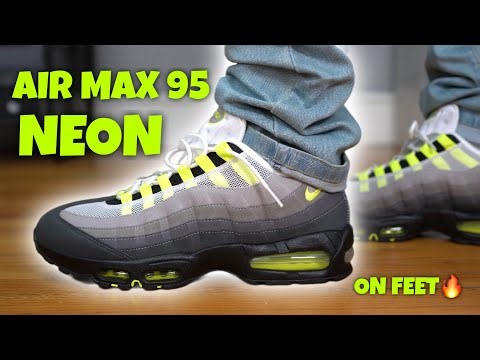 CLASSIC! Air Max 95 NEON Big Bubble Review & On Feet