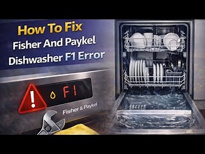How To Fix Fisher And Paykel Dishwasher F1 Error