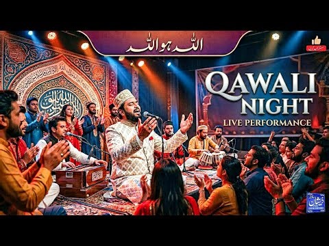 Best Hamd Allah Ho Allah Ho || Qawali Night Live Performance || Kalyam Sharif Qawal 2026 New Qawali