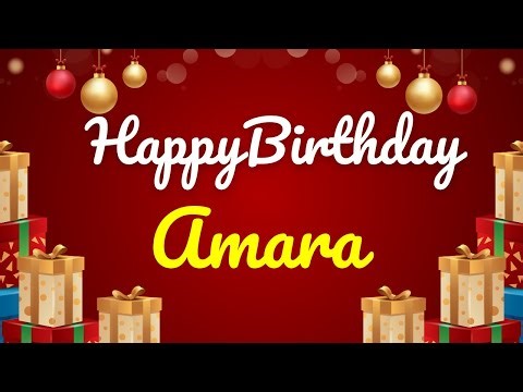 HAPPY BIRTHDAY AMARA - GREET FACTORY