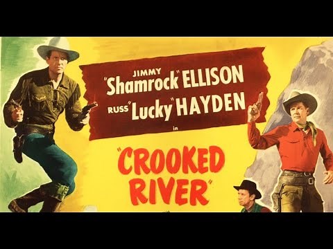 Crooked River (1950) | Western | Jimmy Ellison | Russell Hayden | Fuzzy Knight | Full Movie