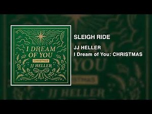 JJ Heller - Sleigh Ride (Official Audio Video) - The Ronettes Cover