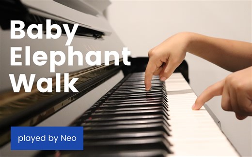 小象进行曲 Baby Elephant Walk