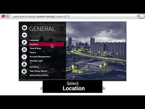 [LG WebOS TV] - Location Settings in LG Smart TVs