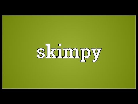 Skimpy Meaning