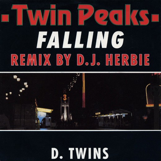 D. Twins - Twin Peaks - Falling (Remix By D.J. Herbie)