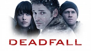 Deadfall (2012)